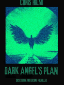 Dark Angel’s Plan